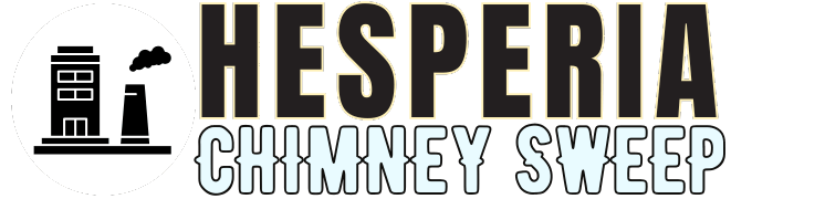Chimney Sweep Hesperia CA Chimney Sweep Hesperia CA
